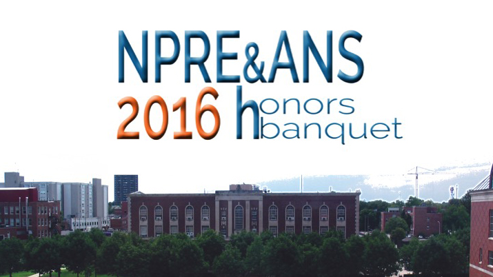 Honors Banquet recognizes NPRE student excellence