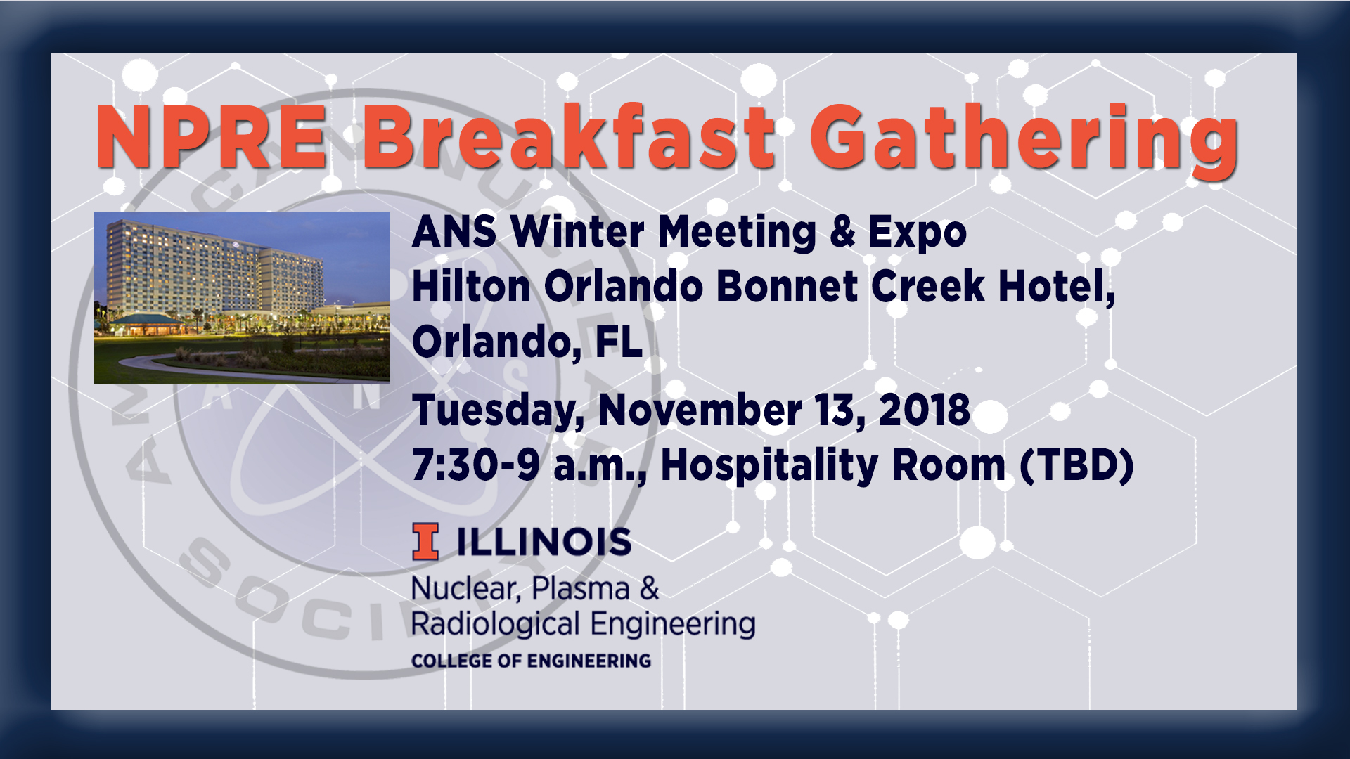 NPRE to host breakfast gathering during ANS Winter Meeting
