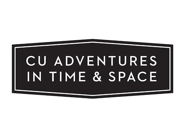 CU Adventures in Time & Space