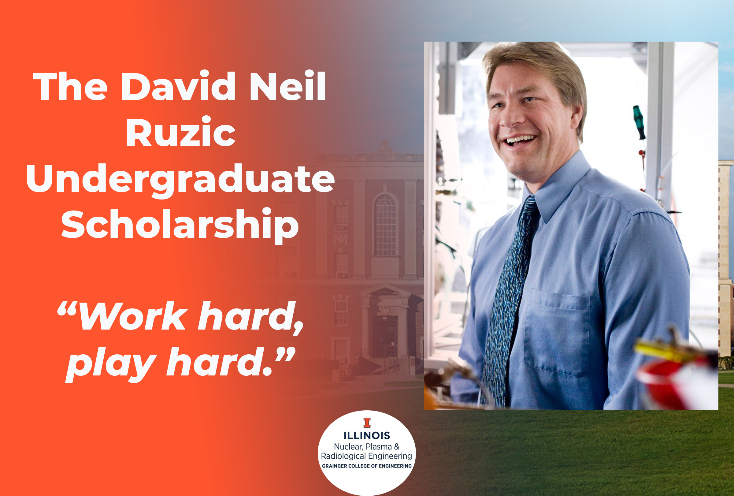 Announcing the David Neil Ruzic Undergraduate Scholarship